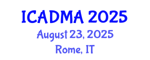 International Conference on Architectural Design and Modern Architecture (ICADMA) August 23, 2025 - Rome, Italy