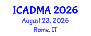 International Conference on Architectural Design and Modern Architecture (ICADMA) August 23, 2026 - Rome, Italy