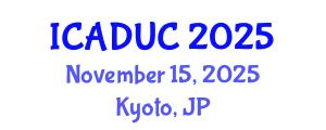 International Conference on Architectural Design and Urban Context (ICADUC) November 15, 2025 - Kyoto, Japan