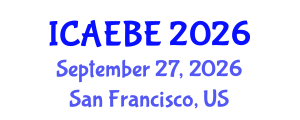 International Conference on Architectural Engineering and Built Environment (ICAEBE) September 27, 2026 - San Francisco, United States