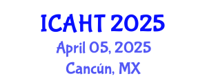 International Conference on Architectural History and Theory (ICAHT) April 05, 2025 - Cancún, Mexico