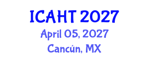 International Conference on Architectural History and Theory (ICAHT) April 05, 2027 - Cancún, Mexico International Conference on Architectural History and Theory (ICAHT) April 05, 2027 - Cancún, Mexico