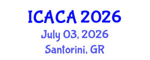 International Conference on Architecture and Critical Approaches (ICACA) July 03, 2026 - Santorini, Greece International Conference on Architecture and Critical Approaches (ICACA) July 03, 2026 - Santorini, Greece