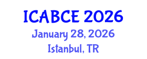 International Conference on Architecture, Building and Civil Engineering (ICABCE) January 28, 2026 - Istanbul, Turkey