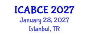 International Conference on Architecture, Building and Civil Engineering (ICABCE) January 28, 2027 - Istanbul, Turkey International Conference on Architecture, Building and Civil Engineering (ICABCE) January 28, 2027 - Istanbul, Turkey