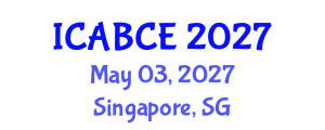 International Conference on Architecture, Building and Civil Engineering (ICABCE) May 03, 2027 - Singapore, Singapore
