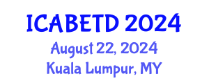 International Conference on Architecture, Built Environment, Technology and Design (ICABETD) August 22, 2024 - Kuala Lumpur, Malaysia