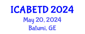 International Conference on Architecture, Built Environment, Technology and Design (ICABETD) May 20, 2024 - Batumi, Georgia