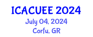 International Conference on Architecture, Civil, Urban and Environmental Engineering (ICACUEE) July 04, 2024 - Corfu, Greece