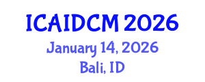 International Conference on Architecture, Interior Design and Construction Management (ICAIDCM) January 14, 2026 - Bali, Indonesia