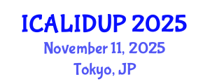 International Conference on Architecture, Landscape, Interior Design and Urban Planning (ICALIDUP) November 11, 2025 - Tokyo, Japan