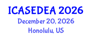 International Conference on Architecture, Sustainable Environmental Design and Engineering Applications (ICASEDEA) December 20, 2026 - Honolulu, United States International Conference on Architecture, Sustainable Environmental Design and Engineering Applications (ICASEDEA) December 20, 2026 - Honolulu, United States