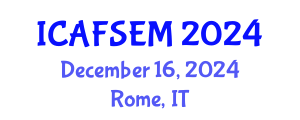 International Conference on Art, Finance, Science, Engineering and Management (ICAFSEM) December 16, 2024 - Rome, Italy