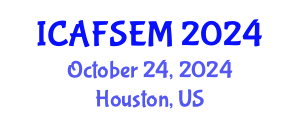 International Conference on Art, Finance, Science, Engineering and Management (ICAFSEM) October 24, 2024 - Houston, United States