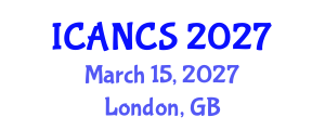 International Conference on Artificial and Natural Complex Systems (ICANCS) March 15, 2027 - London, United Kingdom International Conference on Artificial and Natural Complex Systems (ICANCS) March 15, 2027 - London, United Kingdom