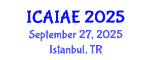 International Conference on Artificial Intelligence Algorithms for Education (ICAIAE) September 27, 2025 - Istanbul, Turkey