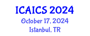International Conference on Artificial Intelligence and Cognitive Science (ICAICS) October 17, 2024 - Istanbul, Turkey