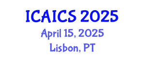 International Conference on Artificial Intelligence and Cognitive Science (ICAICS) April 15, 2025 - Lisbon, Portugal