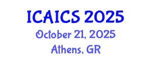 International Conference on Artificial Intelligence and Cognitive Science (ICAICS) October 21, 2025 - Athens, Greece