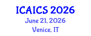 International Conference on Artificial Intelligence and Cognitive Science (ICAICS) June 21, 2026 - Venice, Italy