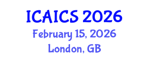 International Conference on Artificial Intelligence and Computer Science (ICAICS) February 15, 2026 - London, United Kingdom