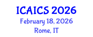 International Conference on Artificial Intelligence and Computer Science (ICAICS) February 18, 2026 - Rome, Italy