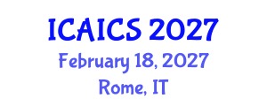 International Conference on Artificial Intelligence and Computer Science (ICAICS) February 18, 2027 - Rome, Italy