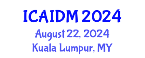 International Conference on Artificial Intelligence and Data Mining (ICAIDM) August 22, 2024 - Kuala Lumpur, Malaysia