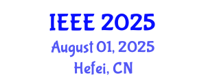International Conference on Artificial Intelligence and Electromechanical Automation (IEEE) August 01, 2025 - Hefei, China International Conference on Artificial Intelligence and Electromechanical Automation (IEEE) August 01, 2025 - Hefei, China