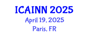 International Conference on Artificial Intelligence and Neural Networks (ICAINN) April 19, 2025 - Paris, France