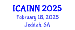 International Conference on Artificial Intelligence and Neural Networks (ICAINN) February 18, 2025 - Jeddah, Saudi Arabia