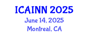 International Conference on Artificial Intelligence and Neural Networks (ICAINN) June 14, 2025 - Montreal, Canada