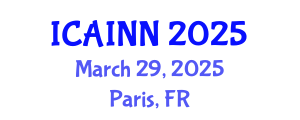 International Conference on Artificial Intelligence and Neural Networks (ICAINN) March 29, 2025 - Paris, France