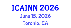 International Conference on Artificial Intelligence and Neural Networks (ICAINN) June 15, 2026 - Toronto, Canada