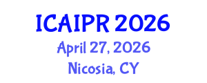 International Conference on Artificial Intelligence and Pattern Recognition (ICAIPR) April 27, 2026 - Nicosia, Cyprus International Conference on Artificial Intelligence and Pattern Recognition (ICAIPR) April 27, 2026 - Nicosia, Cyprus