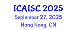 International Conference on Artificial Intelligence and Soft Computing (ICAISC) September 27, 2025 - Hong Kong, China