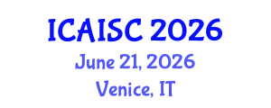 International Conference on Artificial Intelligence and Soft Computing (ICAISC) June 21, 2026 - Venice, Italy