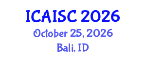 International Conference on Artificial Intelligence and Soft Computing (ICAISC) October 25, 2026 - Bali, Indonesia