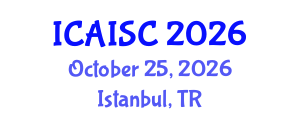 International Conference on Artificial Intelligence and Soft Computing (ICAISC) October 25, 2026 - Istanbul, Turkey