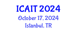 International Conference on Artificial Intelligence and Technology (ICAIT) October 17, 2024 - Istanbul, Turkey