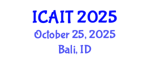 International Conference on Artificial Intelligence and Technology (ICAIT) October 25, 2025 - Bali, Indonesia