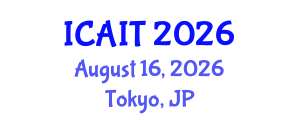 International Conference on Artificial Intelligence and Technology (ICAIT) August 16, 2026 - Tokyo, Japan