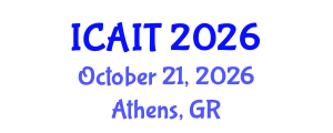 International Conference on Artificial Intelligence and Technology (ICAIT) October 21, 2026 - Athens, Greece