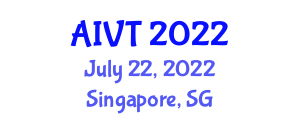 International Conference on Artificial Intelligence and Vehicle Technology (AIVT) July 22, 2022 - Singapore, Singapore