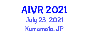 International Conference on Artificial Intelligence and Virtual Reality (AIVR) July 23, 2021 - Kumamoto, Japan