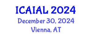International Conference on Artificial Intelligence Applications in Law (ICAIAL) December 30, 2024 - Vienna, Austria