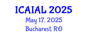 International Conference on Artificial Intelligence Applications in Law (ICAIAL) May 17, 2025 - Bucharest, Romania