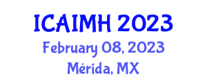 International Conference on Artificial Intelligence for Mental Health (ICAIMH) February 08, 2023 - Mérida, Mexico