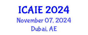 International Conference on Artificial Intelligence in Education (ICAIE) November 07, 2024 - Dubai, United Arab Emirates