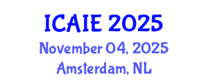 International Conference on Artificial Intelligence in Education (ICAIE) November 04, 2025 - Amsterdam, Netherlands